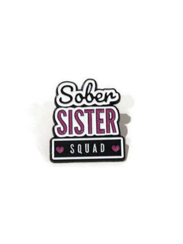 'Sober Sister Squad' Lapel Pin 12 Step Alcoholics Anonymous AA