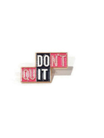 Lapel Pin 'Do It – Don’t Quit' 12 Step Inspirational Recovery Gifts