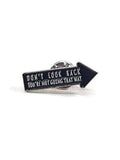 'Don't Look Back' Lapel Pin 12 Step Recovery Gifts