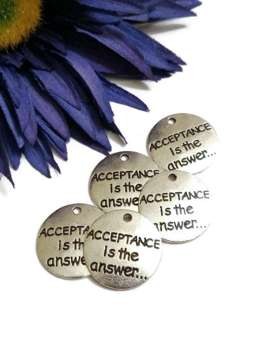 Acceptance Is The Answer Pendant Charms - 5 Pcs