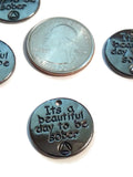 It's A Beautiful Day To Be Sober Pendant Charms - Alcoholics Anonymous - Gun Metal Gray Color