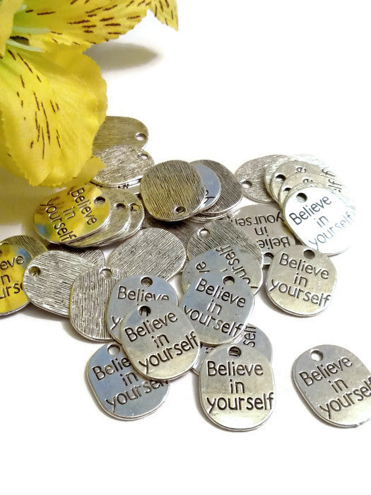 Believe In Yourself Charms - 10pcs