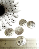 This Too Shall Pass Pendant Charms