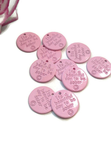 Pink It's A Beautiful Day To Be Sober Pendants